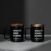 What’s Yours Is Mine Mug Set